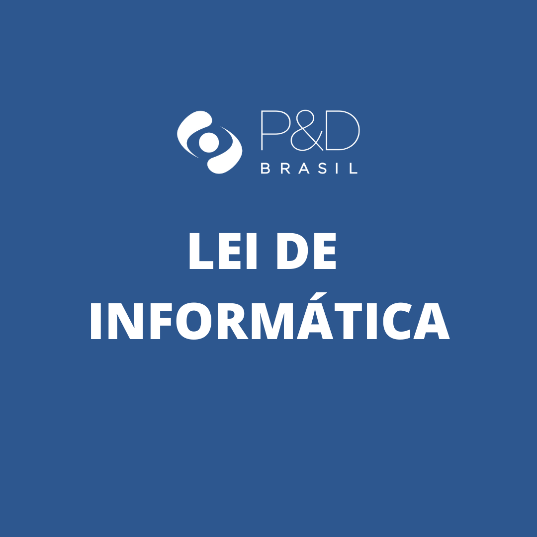 Infográfico Lei de Informática P D Brasil