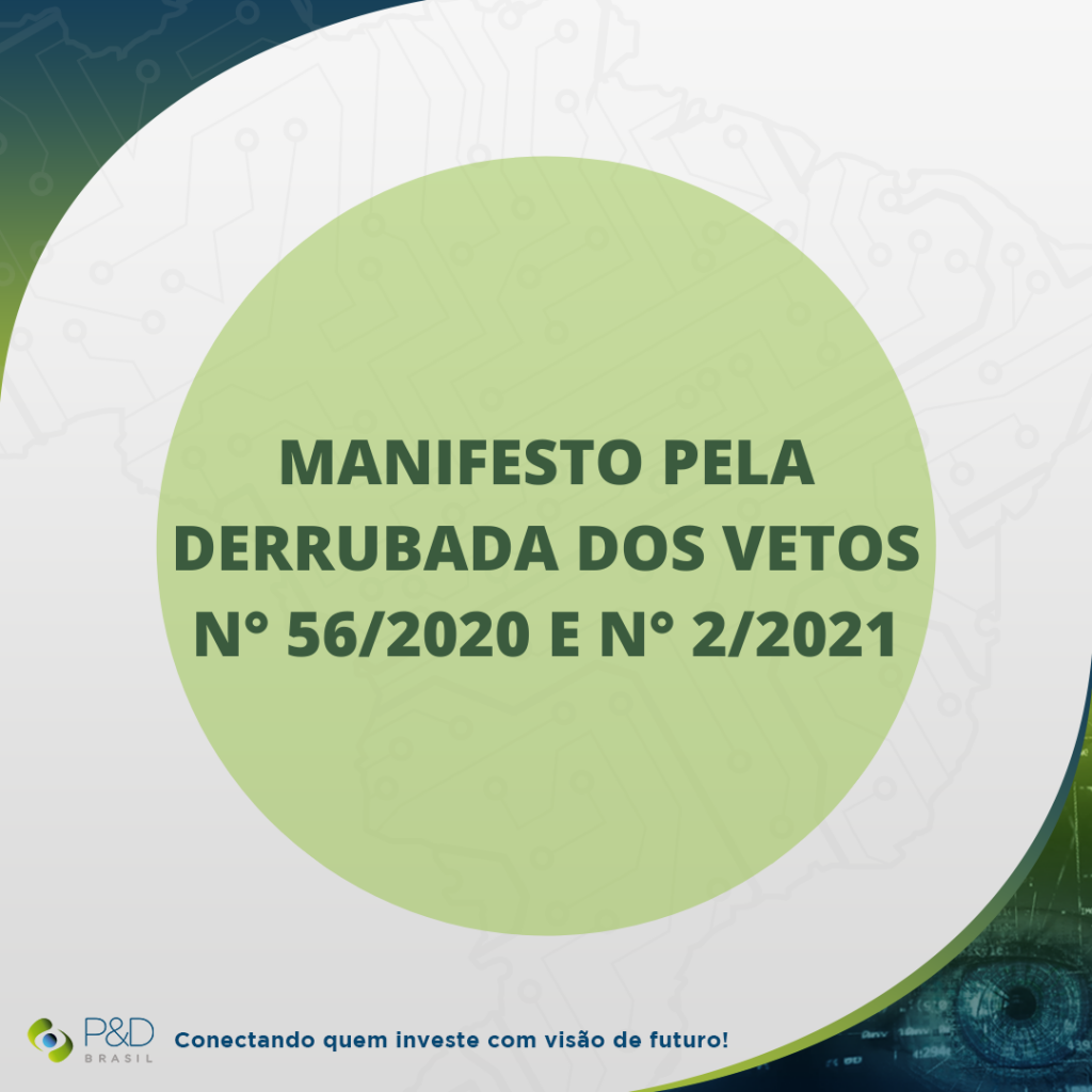 P&D Brasil assina manifesto para derrubada dos Vetos ao FUST e FNDCT