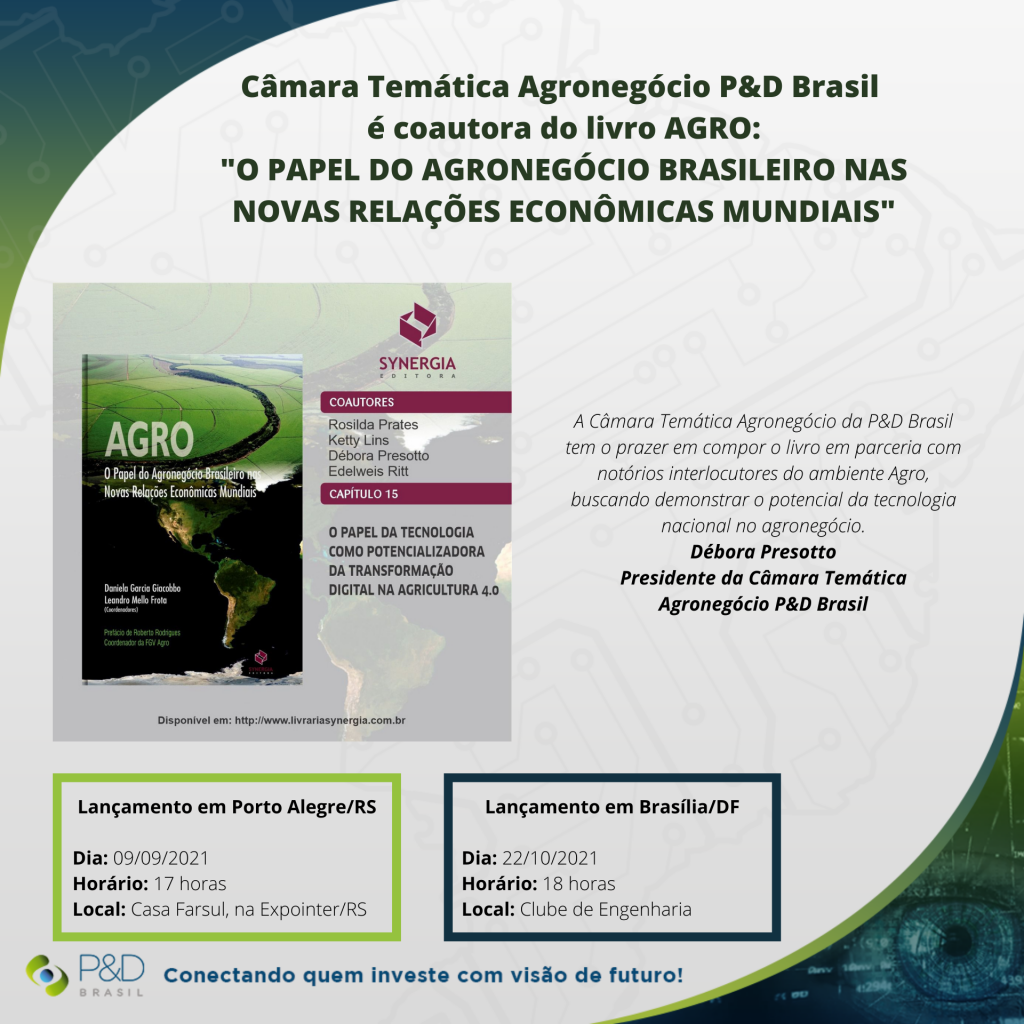 Câmara Temática Agronegócio P&D Brasil  é coautora do livro AGRO