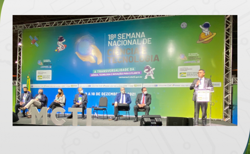 P&D Brasil participa de Painel sobre a Lei de Informática na 18ª Semana Nacional de Ciência e Tecnologia