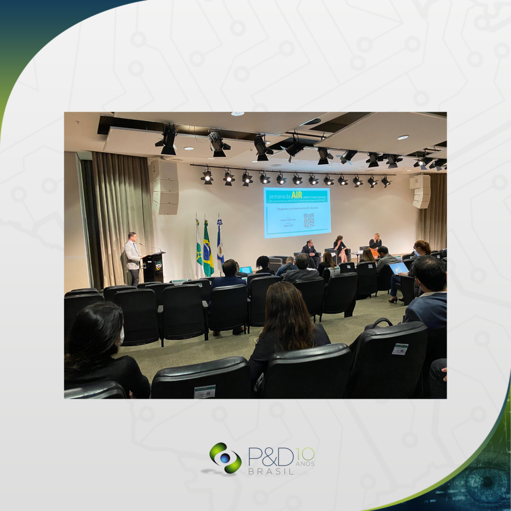 P&D Brasil participa da Abertura da Semana de Análise de Impacto Regulatório (AIR)