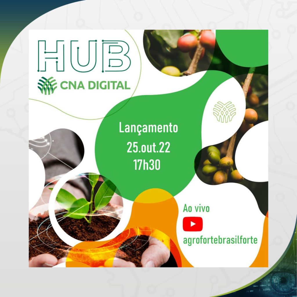 Lançamento HUB CNA Digital