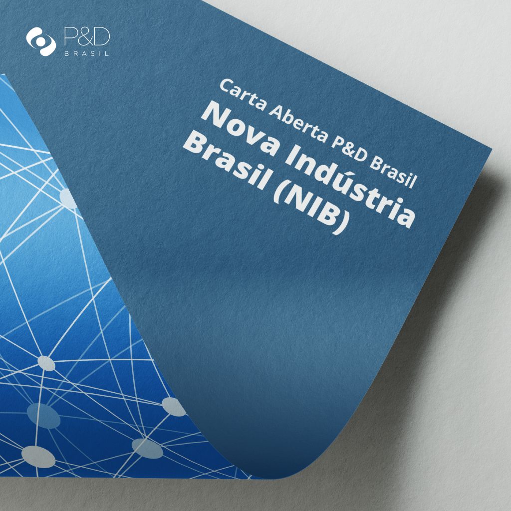 Carta Aberta P&D Brasil – “Nova Indústria Brasil”